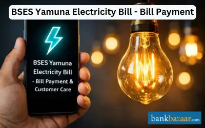 BSES Yamuna Electricity Bill - Bill Payment & Customer Care