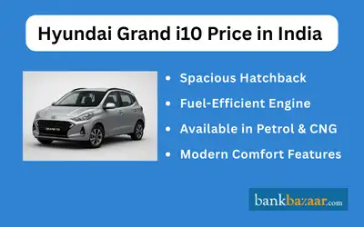 Hyundai Grand i10 Price in India&nbsp;
