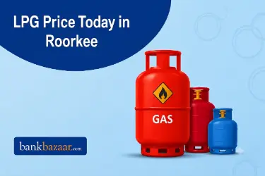 LPG Price in Roorkee LPG Price in Roorkee